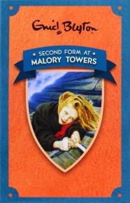 Second Form at Malory Towers; Enid Blyton
