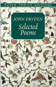 Selected Poems; John Dryden