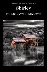 Shirley; Charlotte Bronte