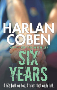 Six Years; Harlan Coben