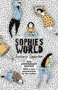 Sophie's World, 20th Anniversary Edition; Jostein Gaarder