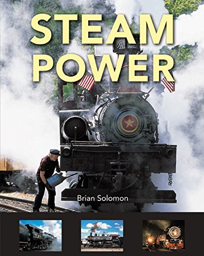 Steam Power; Brian Solomon
