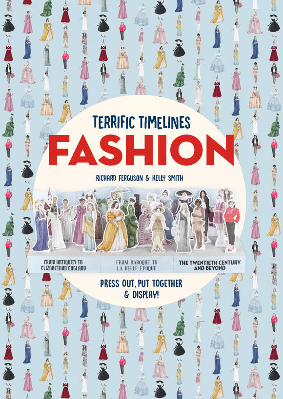 Terrific Timelines: Fashion; Richard Ferguson & Kelly Smith