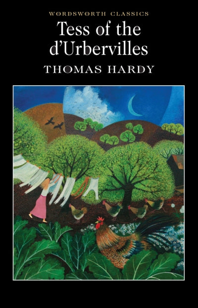 Tess of the d'Urbervilles; Thomas Hardy