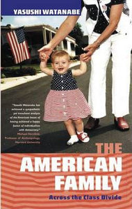 The American Family, Across The Class Divide; Yakushi Watanabe