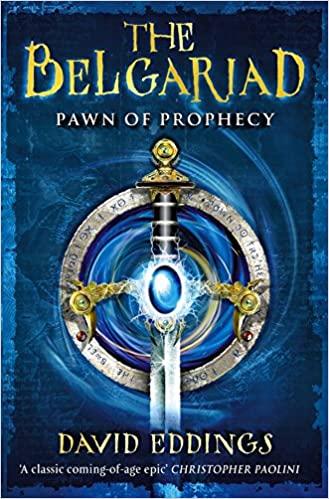 The Belgariad: Pawn of Prophecy; David Eddings