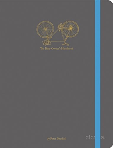 The Bike-Owner's Handbook; Peter Drinkell