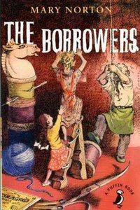 The Borrowers; Mary Norton