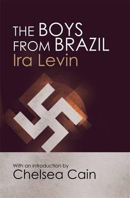 The Boys from Brazil; Ira Levin