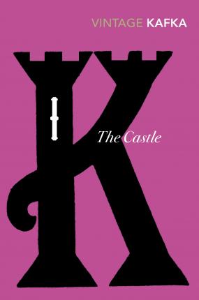 The Castle; Franz Kafka