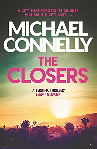 The Closers; Michael Connelly (Harry Bosch Book 11)