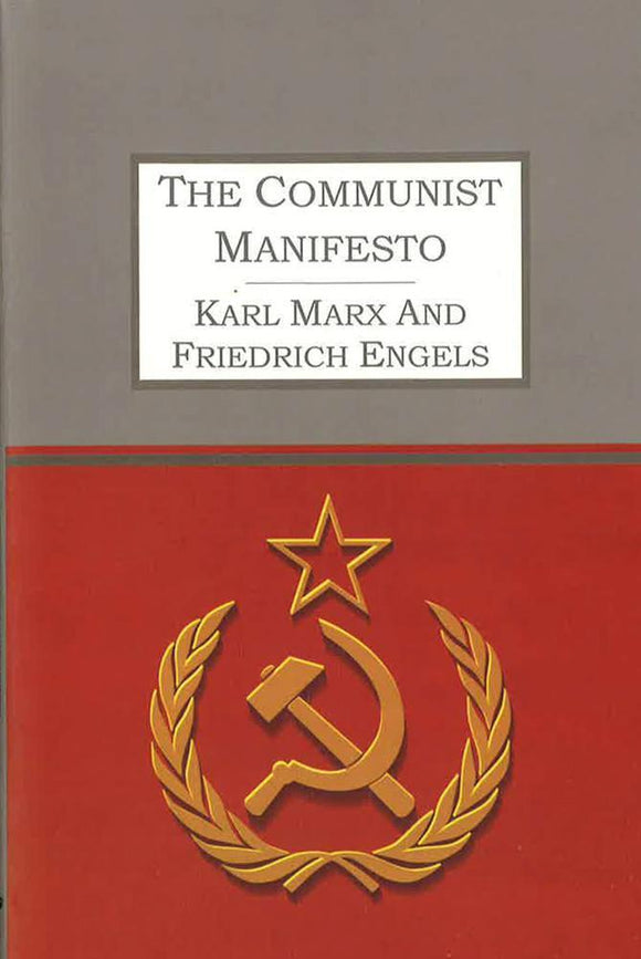 The Communist Manifesto; Karl Marx & Friedrich Engels (VIVI Classics)