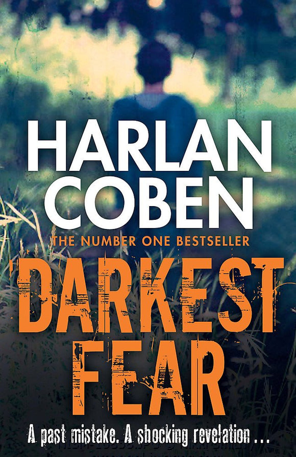 The Darkest Fear; Harlan Coben