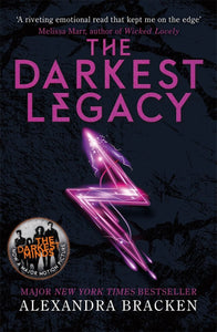The Darkest Legacy; Alexandra Bracken (Darkest Minds Book 4)