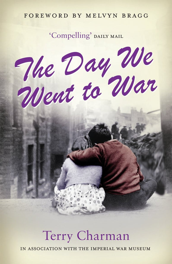 The Day We Went to War; Terry Chapman