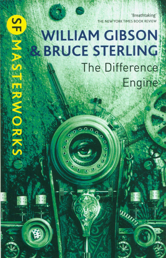 The Difference Engine; William Gibson & Bruce Sterling