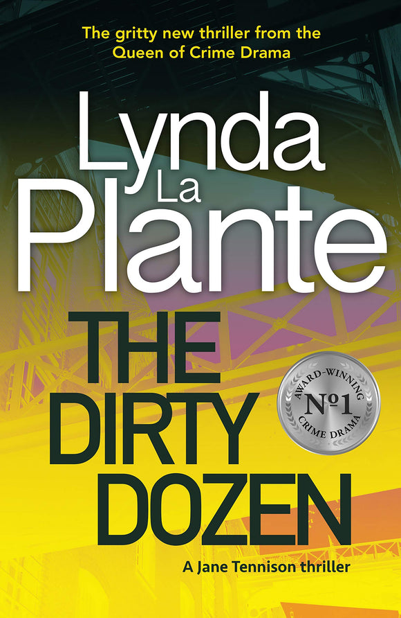 The Dirty Dozen; Lynda La Plante