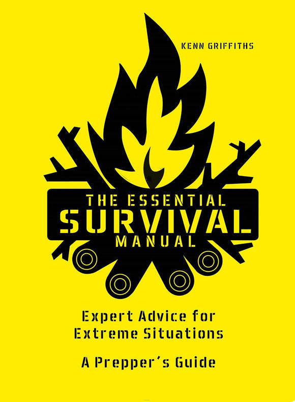 The Essential Survival Manual; Kenn Griffiths