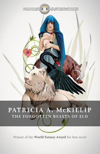 The Forgotten Beasts of Eld; Patricia A. McKillip