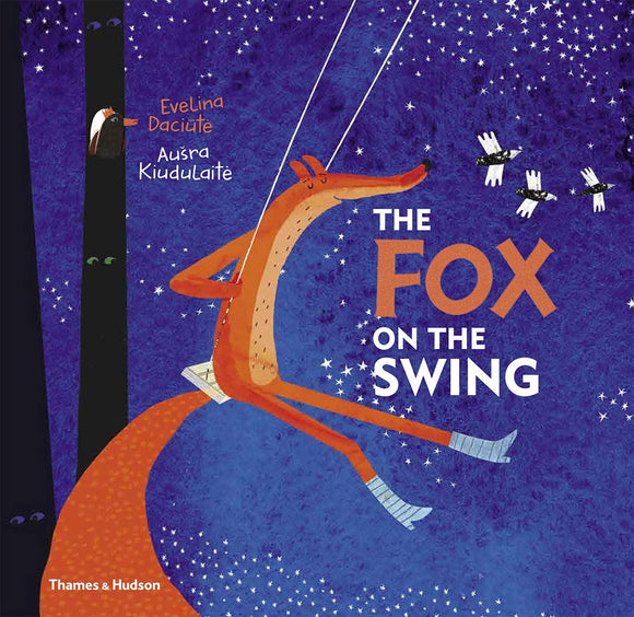 The Fox on the Swing; Evelina Daciute & Ausra Kiudulaite