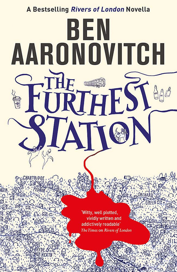 The Furthest Station; Ben Aaronovitch