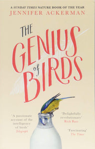 The Genius of Birds; Jennifer Ackerman