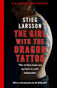 The Girl With The Dragon Tattoo; Stieg Larsson