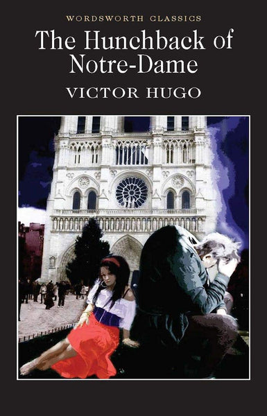 The Hunchback of Notre-Dame; Victor Hugo – The Secret Bookstore