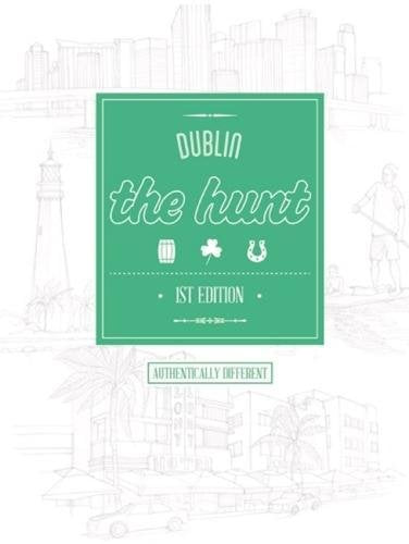 The Hunt Guides: Dublin