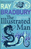 The Illustrated Man; Ray Bradbury