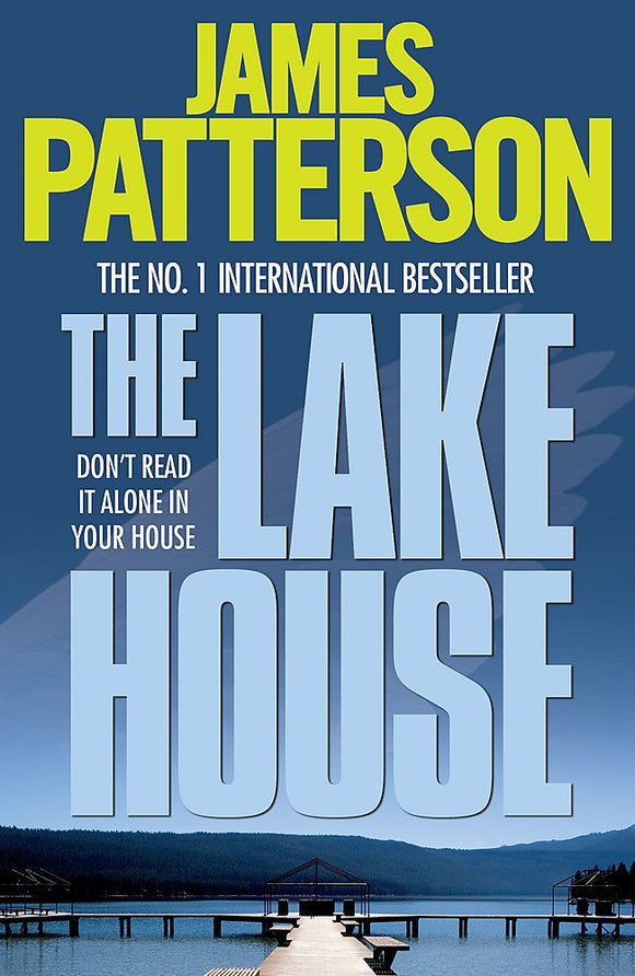 The Lake House; James Patterson