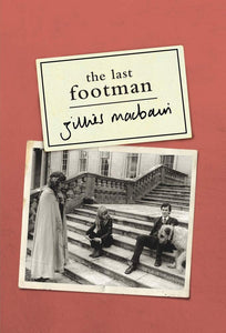 The Last Footman; Gilles MacBain