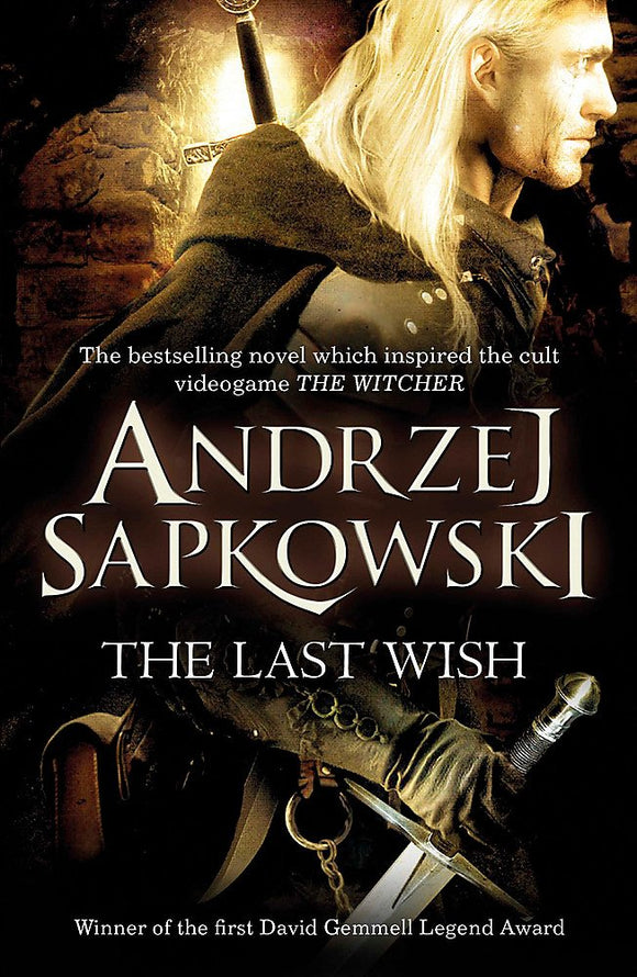 The Last Wish; Andrzej Sapkowski