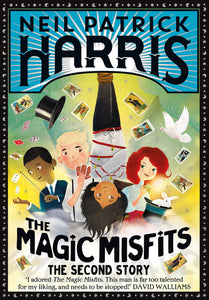 The Magic Misfits, The Second Story; Neil Patrick Harris
