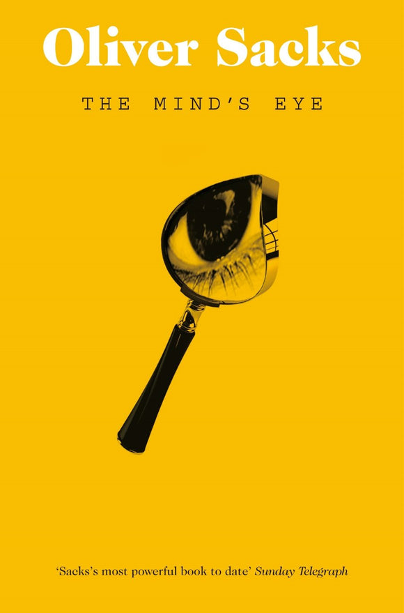 The Mind's Eye; Oliver Sacks