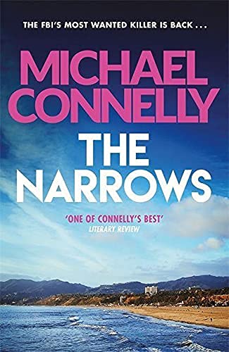 The Narrows; Michael Connelly