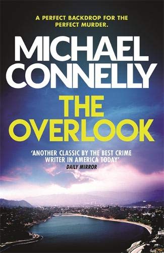 The Overlook; Michael Connelly