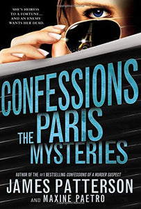 The Paris Mysteries; James Patterson & Maxine Paetro (Confessions)