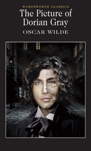 The Picture of Dorian Gray; Oscar Wilde