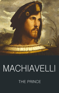 The Prince; Machiavelli