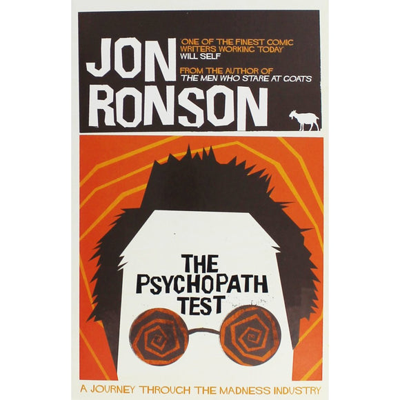The Psychopath Test; Jon Ronson
