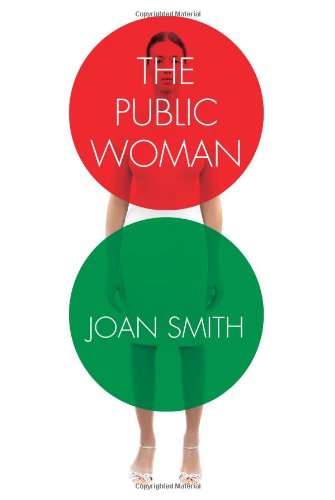 The Public Woman; Joan Smith
