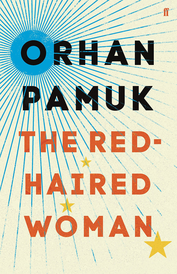 The Red-Haired Woman; Orhan Pamuk