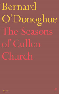 The Seasons of Cullen Church; Bernard O'Donoghue