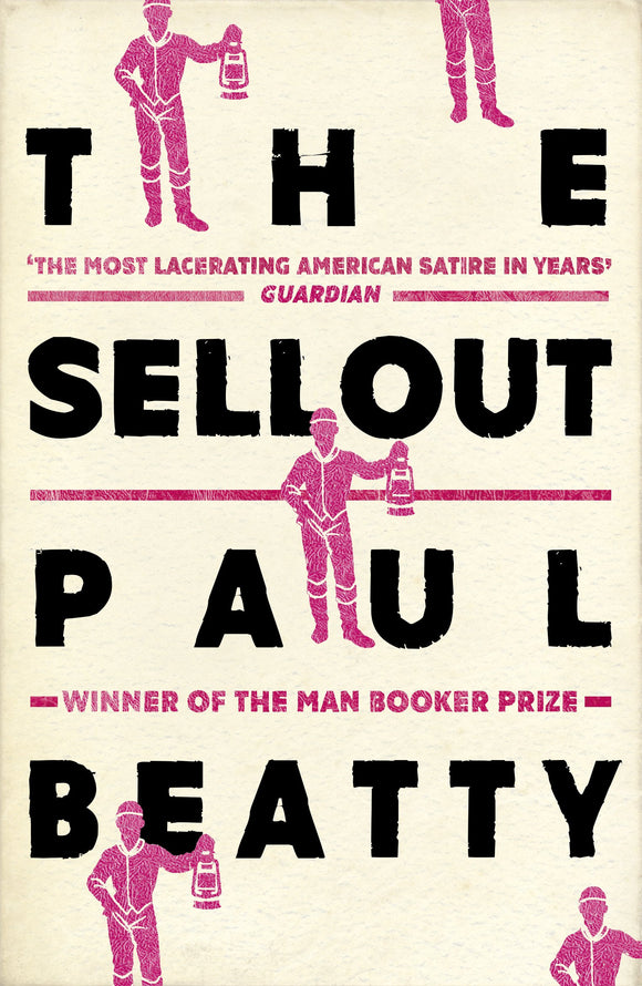 The Sellout; Paul Beatty