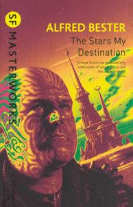 The Stars My Destination; Alfred Bester