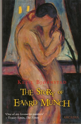 The Story of Edvard Munch; Ketil Bjornstad