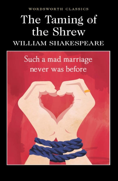 The Taming of the Shrew; William Shakespeare