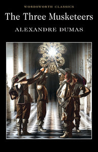 The Three Musketeers; Alexandre Dumas