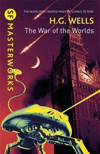 The War of the Worlds; H. G. Wells